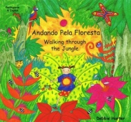 Walking Through the Jungle / Andando Pela Floresta (Portuguese - English)